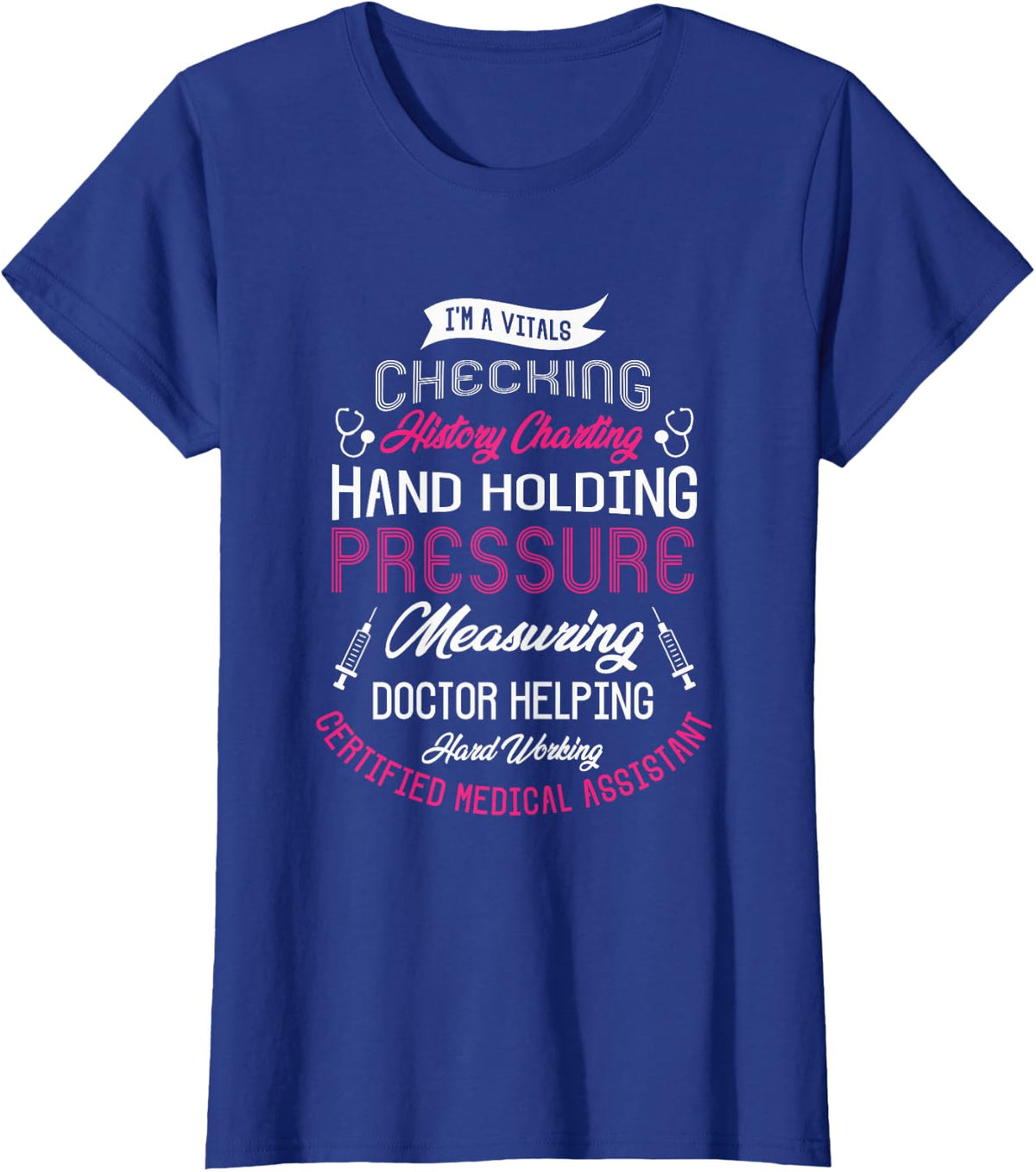 I'm a vital checking history charting hand Nurse CNA Gifts T-Shirt - Royal Blue