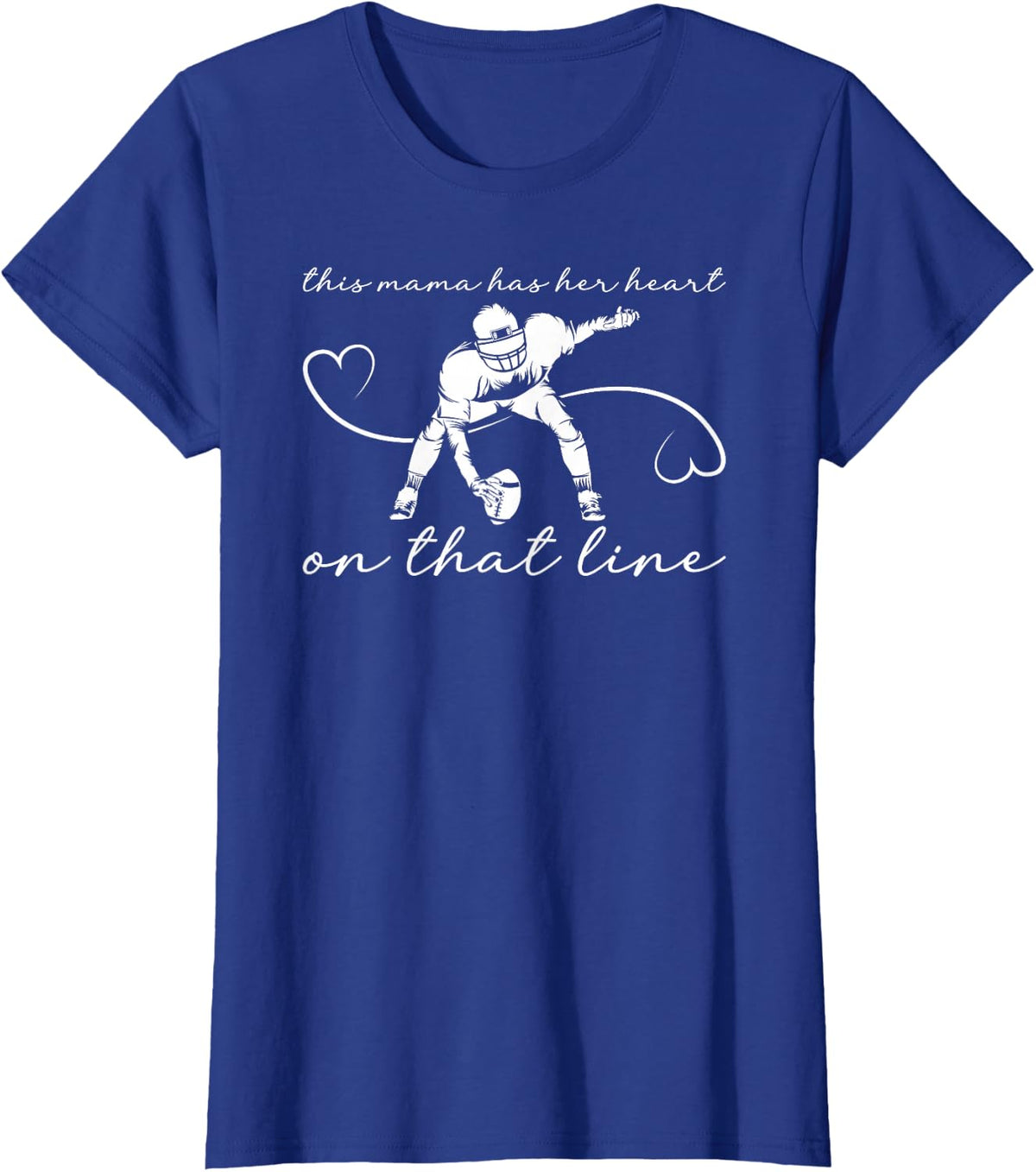 Proud Football Line Mama of A Football Lineman Mom T-Shirt - Royal Blue
