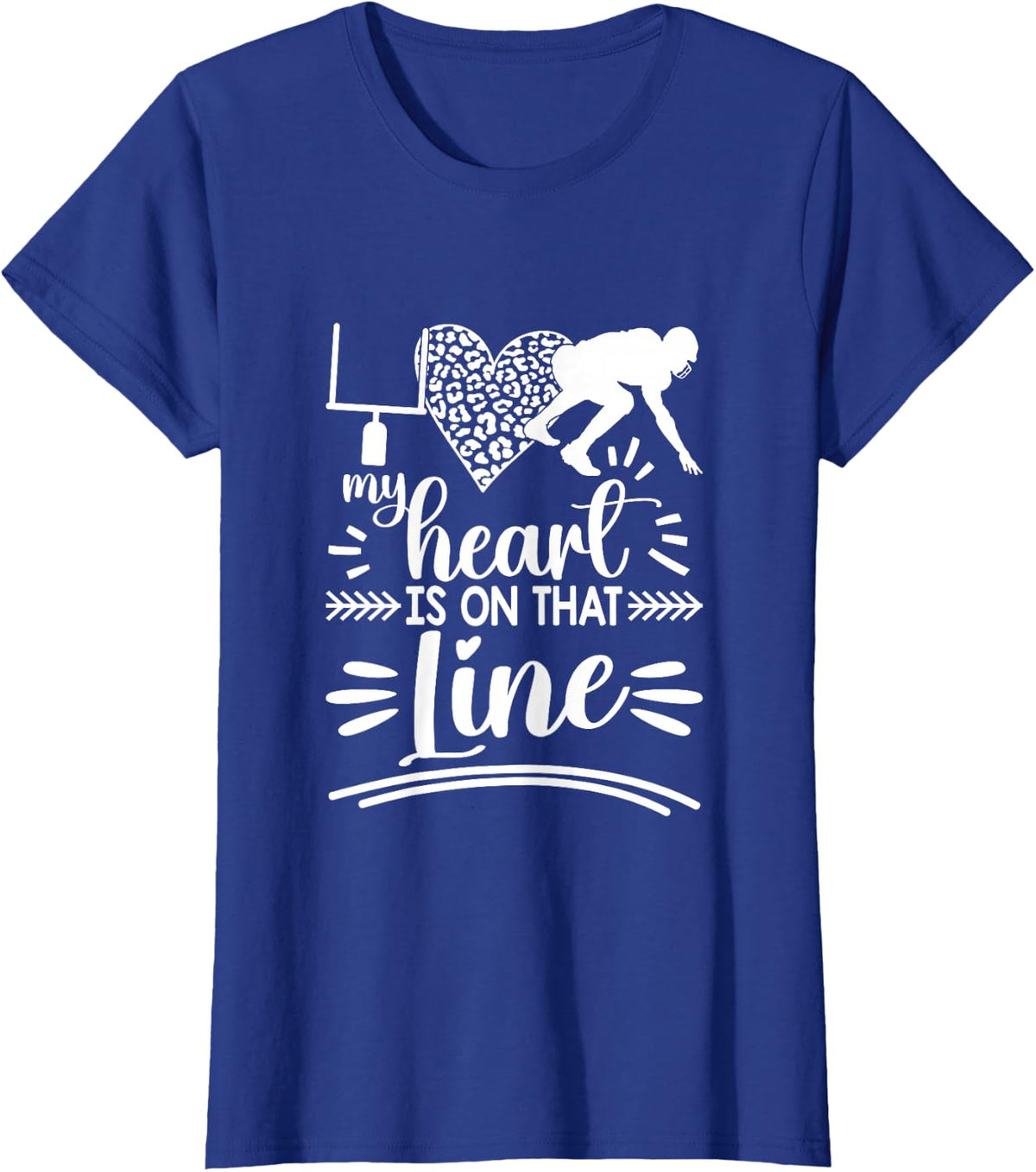 My Heart is On that Line Offensive Lineman Mama Football Mom T-Shirt - Royal Blue