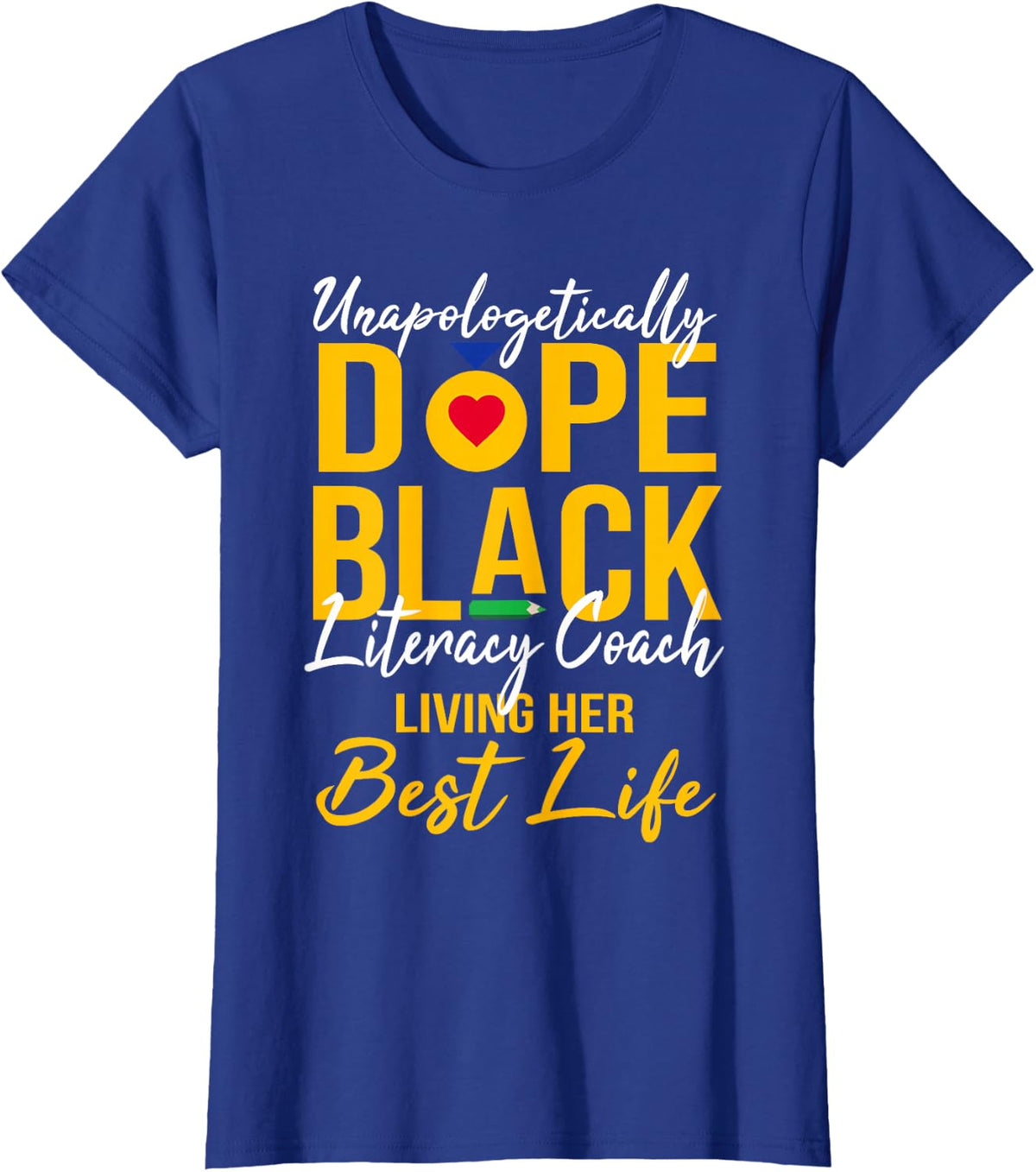 Unapologetically Dope Black Literacy Coach Afro Pride BHM T-Shirt - Royal Blue