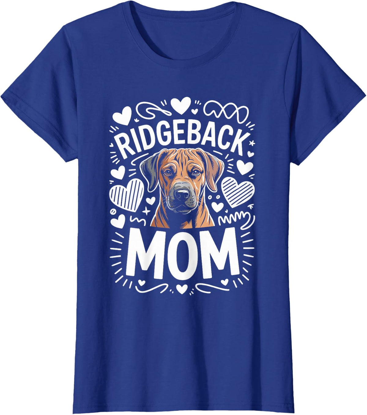 Ridgeback Mom Rhodesian Ridgebacks T-Shirt - Royal Blue