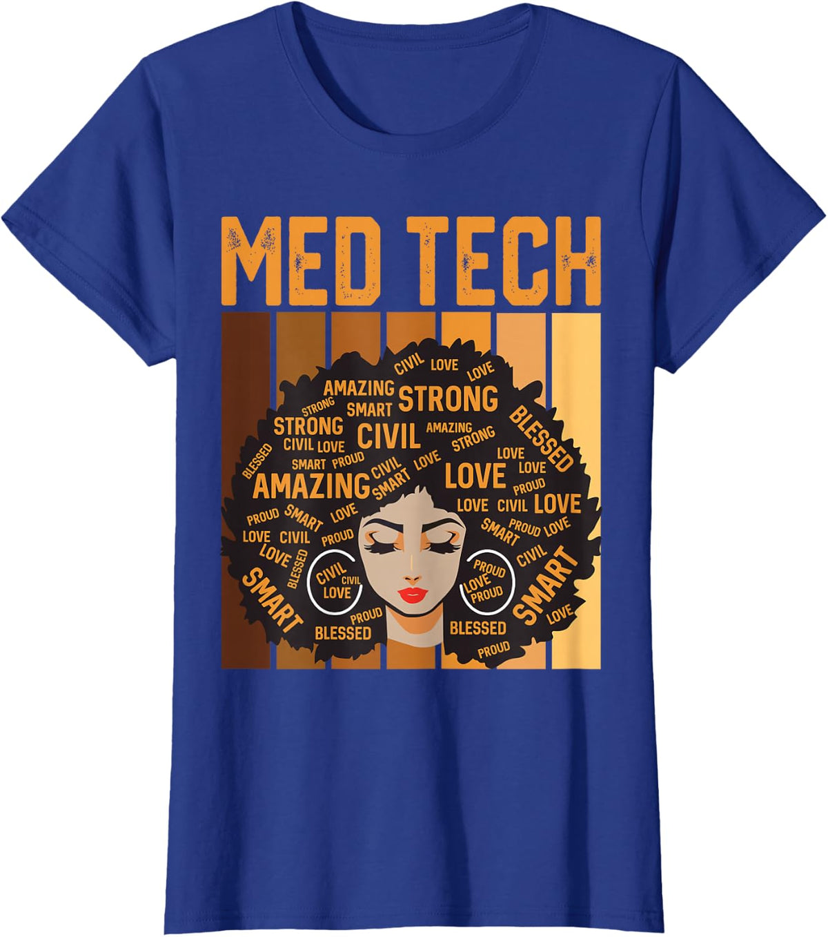 Med Tech Powerful Black History Month Black Pride Design T-Shirt - Royal Blue