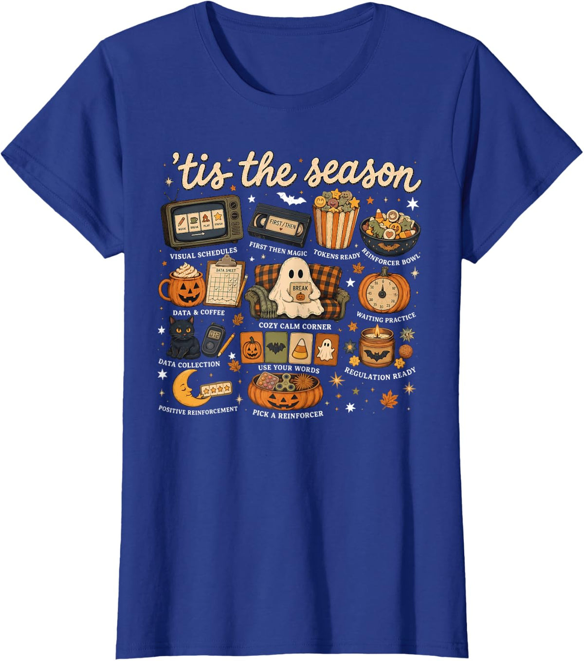 Tis The Season ABA Therapy Fall Halloween Behavior Analyst T-Shirt - Royal Blue
