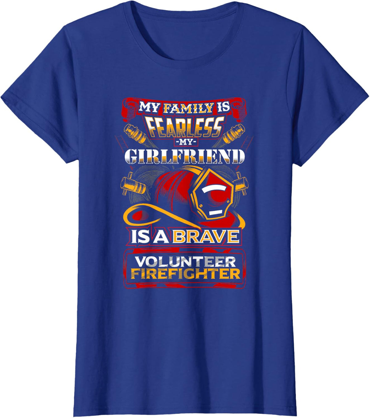 Volunteer Firefighter Girlfriend Design for Boyfriend T-Shirt - Royal Blue
