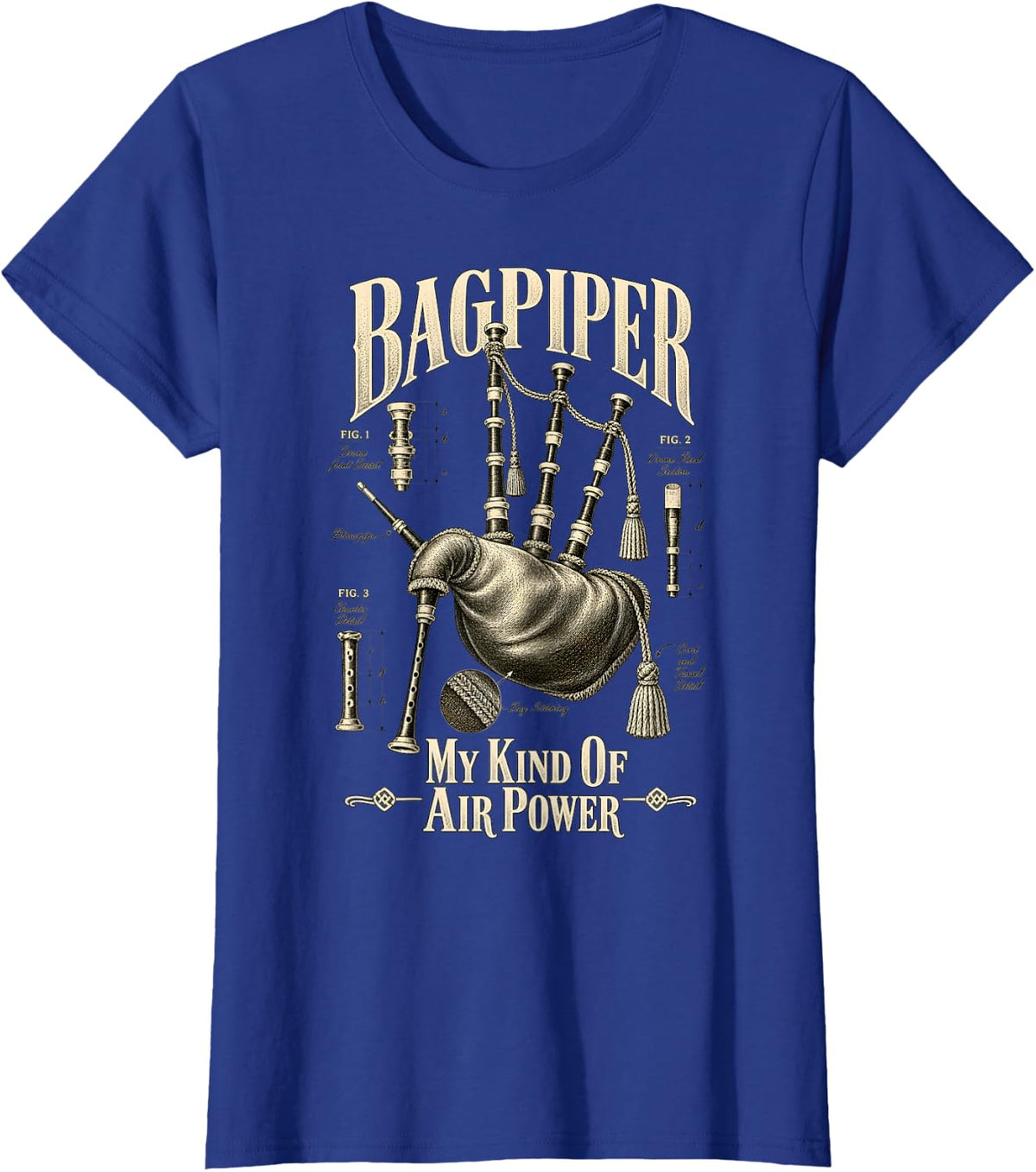 Bagpiper Bagpipes My Kind of Air Power Patent Drawing T-Shirt - Royal Blue