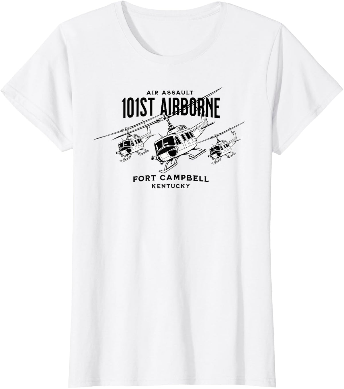 101st Airborne Fort Campbell Kentucky Air Assault Helicopter T-Shirt - White