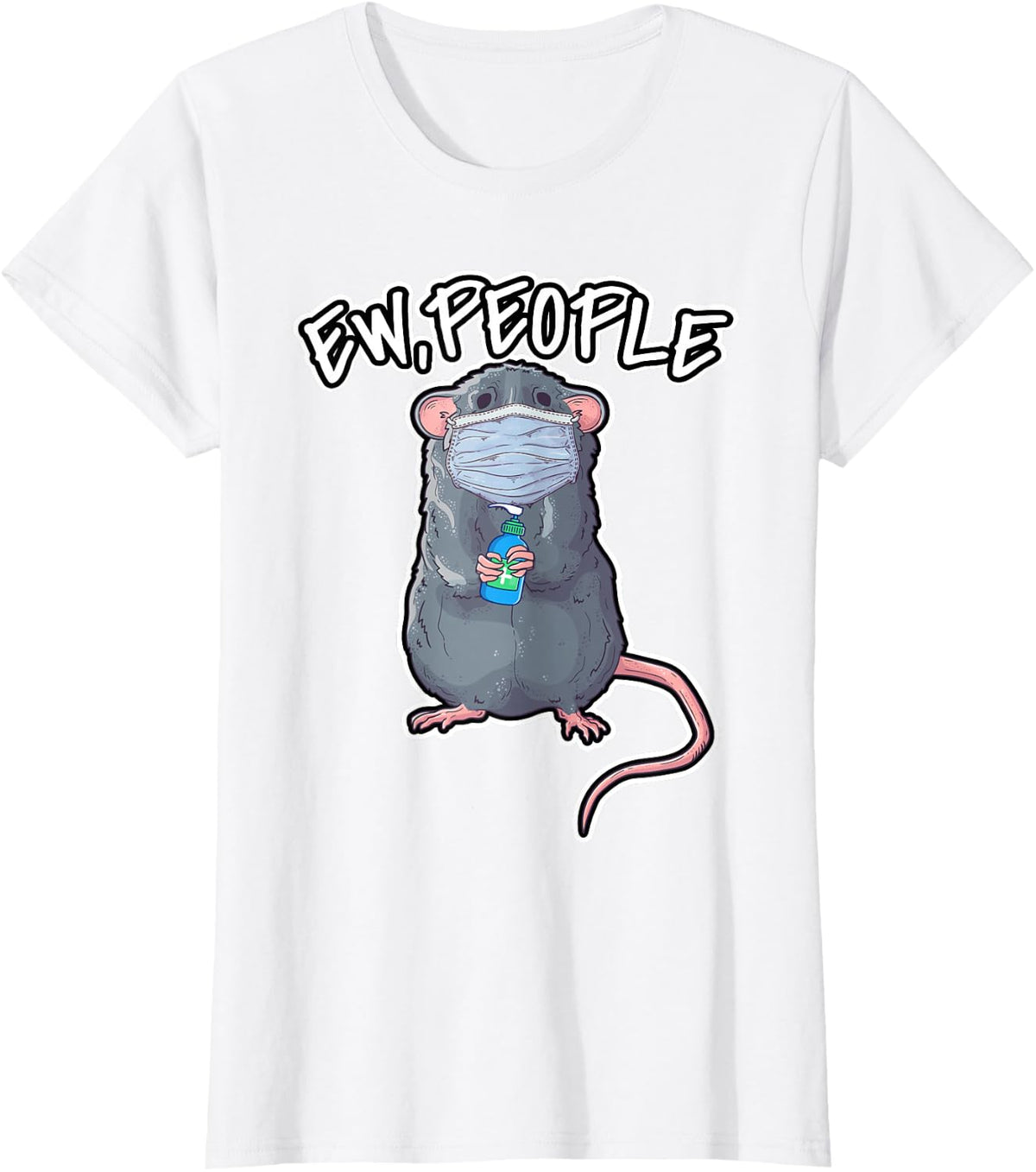 Ew People Funny Rat Mask - Introvert Meme Illustration T-Shirt - White