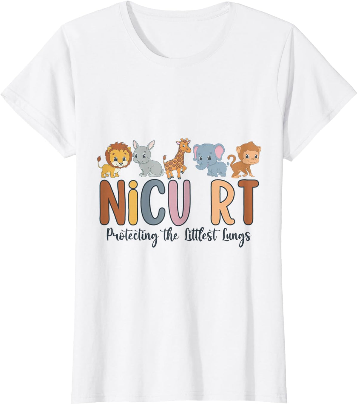 NICU RT Nicu Respiratory Therapist , Nicu Rt Respiratory The T-Shirt - White
