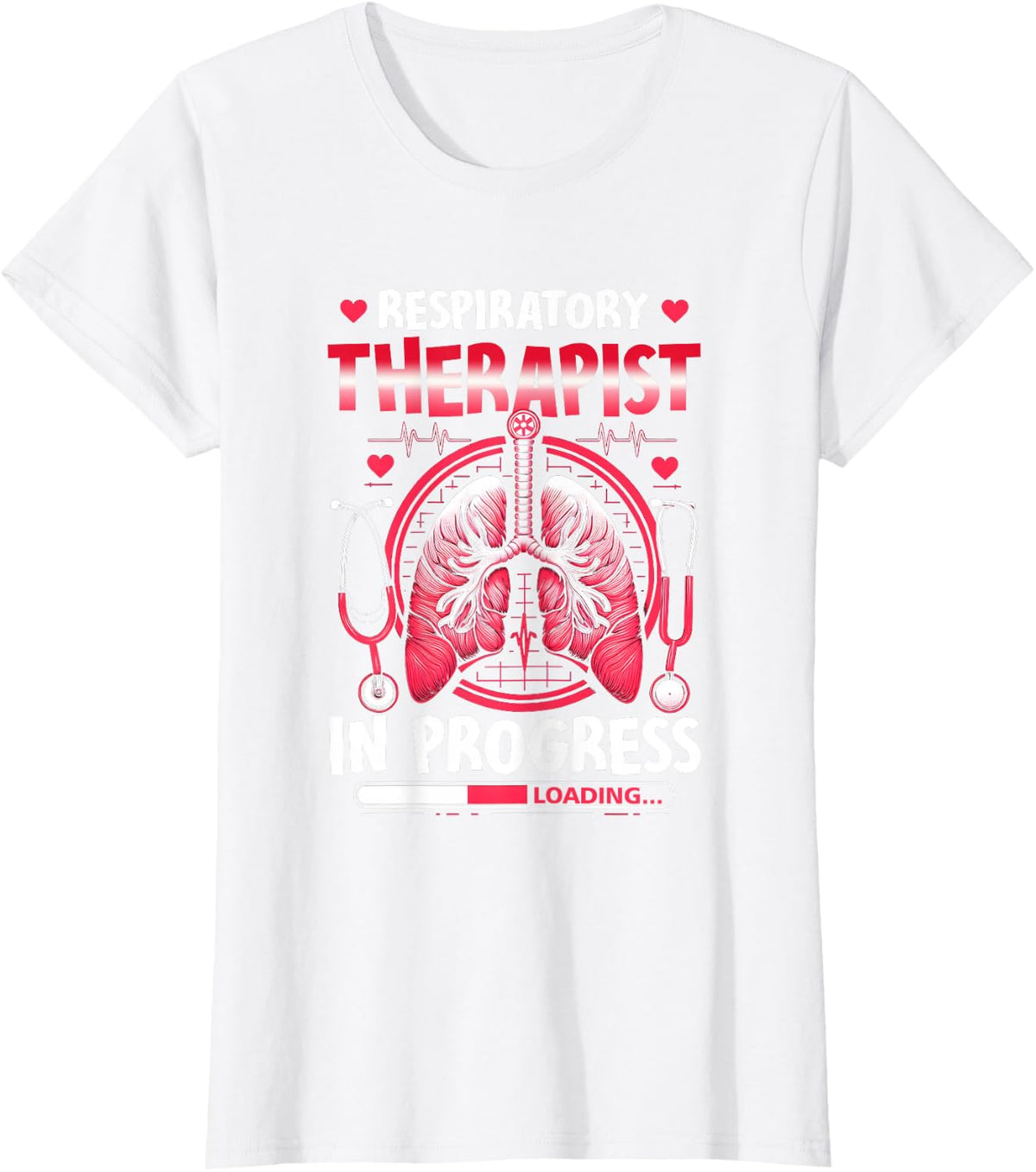 Respiratory Therapist In Progress Future RT RRT Student T-Shirt - White