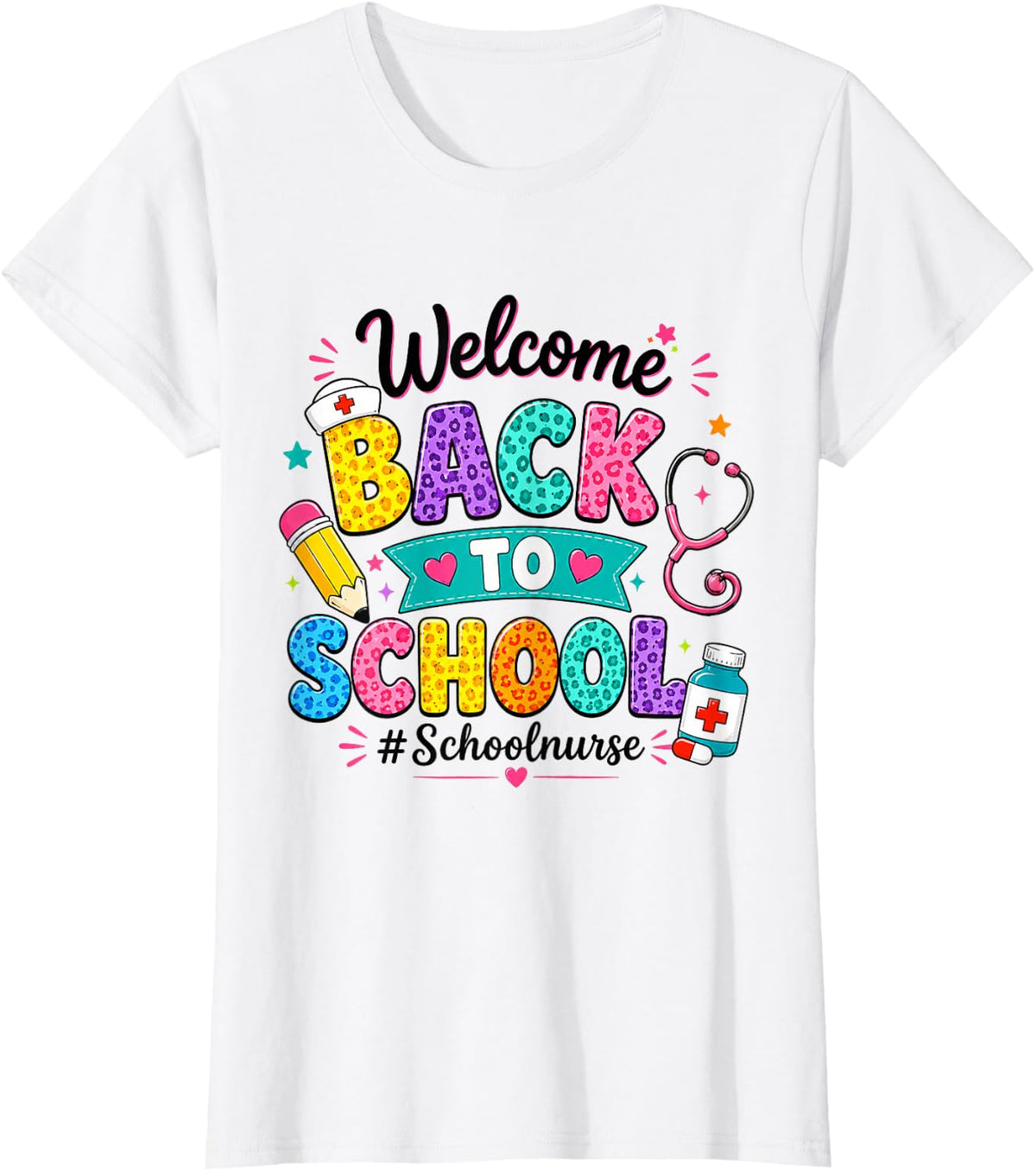 Welcome Back to School Nurse First Day of School Leopard T-Shirt - White