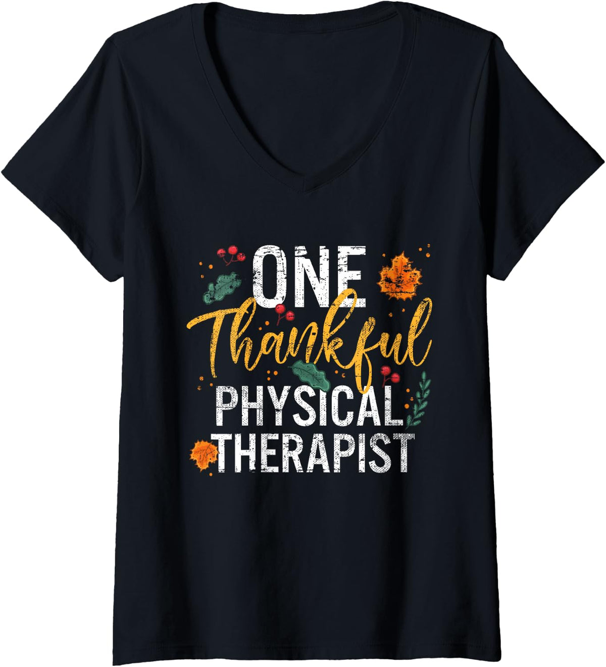 Women's One Thankful Physical Therapist Thanksgiving Vintage V-Neck T-Shirt - Black