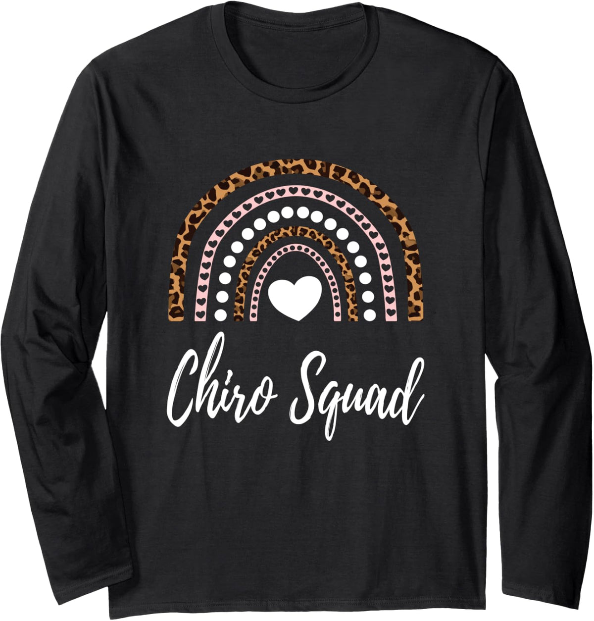 Chiro Squad Leopard Rainbow For Chiropractic Assistants Long Sleeve T-Shirt - Adult Unisex Black