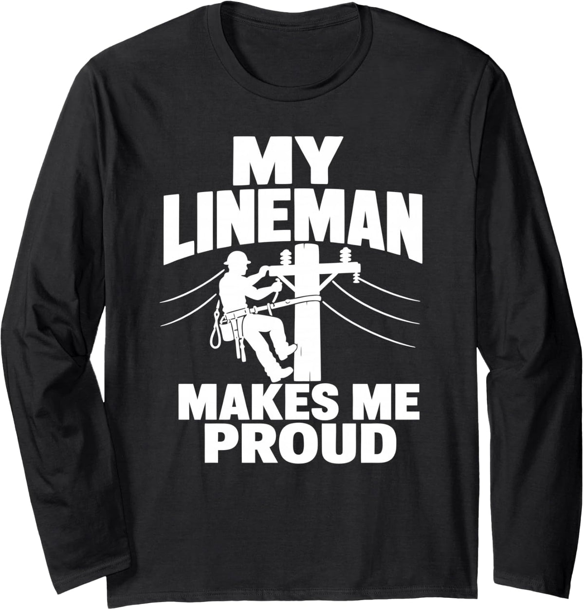 Lineman Grandma Utility Pole Long Sleeve T-Shirt - Adult Unisex Black