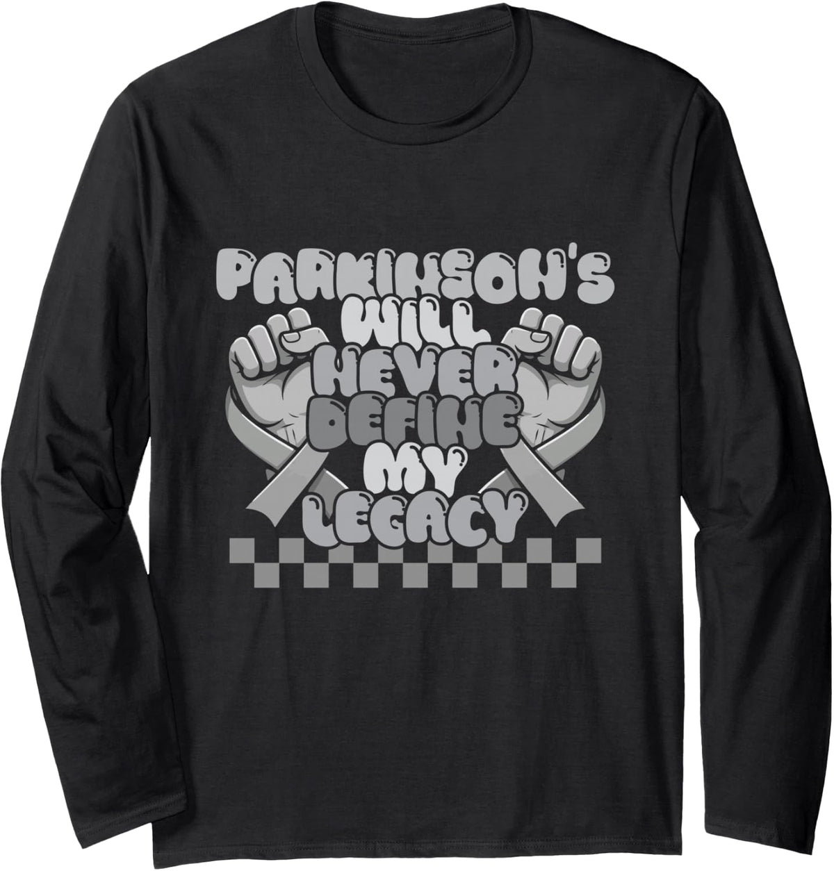 Parkinsons Awareness Gifts for Those with Parkinsons Long Sleeve T-Shirt - Adult Unisex Black