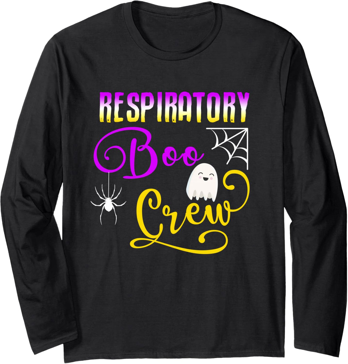 Respiratory Therapist Boo Crew Ghost Spider Halloween Long Sleeve T-Shirt - Adult Unisex Black