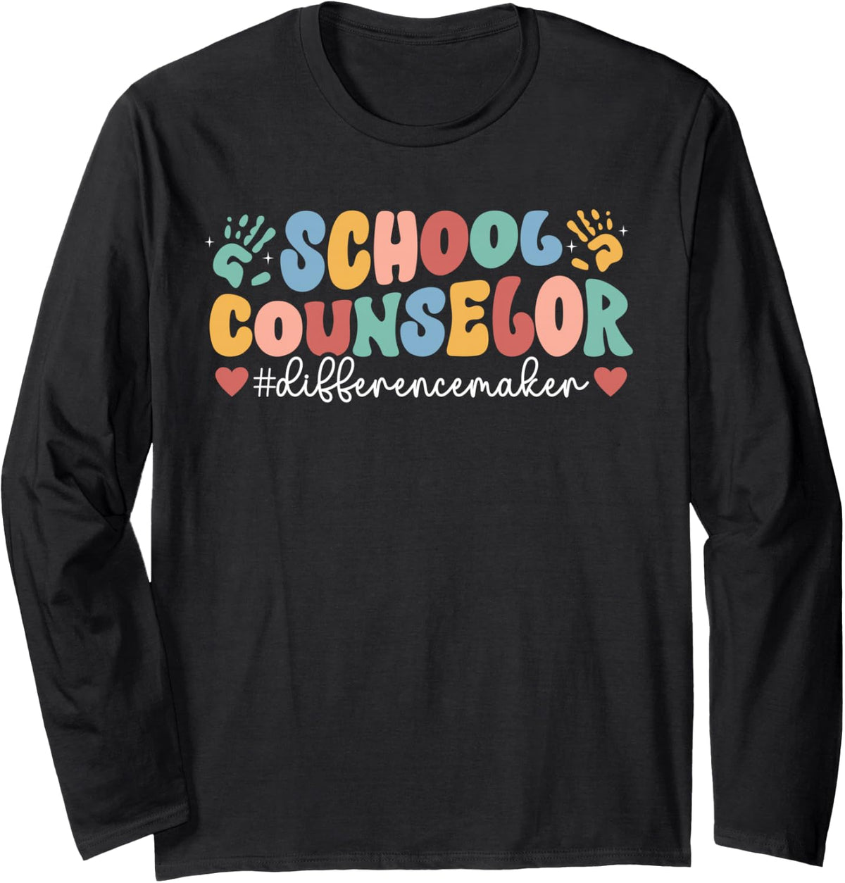 School Counselor Difference Maker School Counseling Week Long Sleeve T-Shirt - Adult Unisex Black
