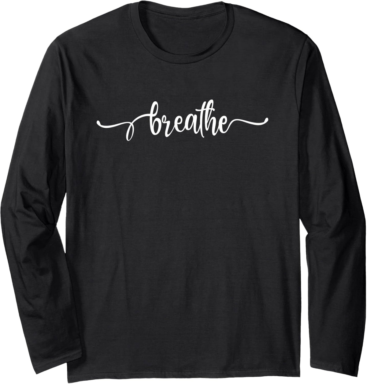 Breathe Respiratory Therapist Therapy RT Nurse Nursing Long Sleeve T-Shirt - Adult Unisex Black