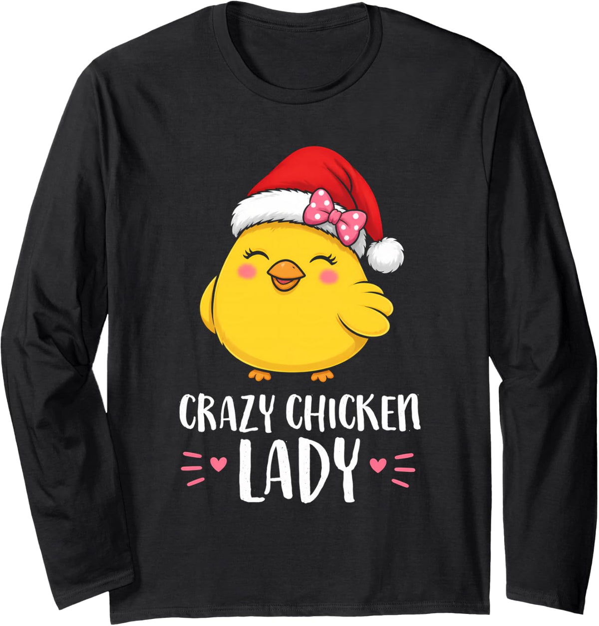 Cute Christmas Crazy Chicken Lady Santa Hat Chickens Lover Long Sleeve T-Shirt - Adult Unisex Black