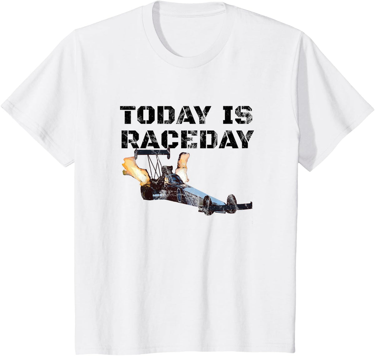 Dragster Today Is Raceday T-Shirt T-Shirt - White