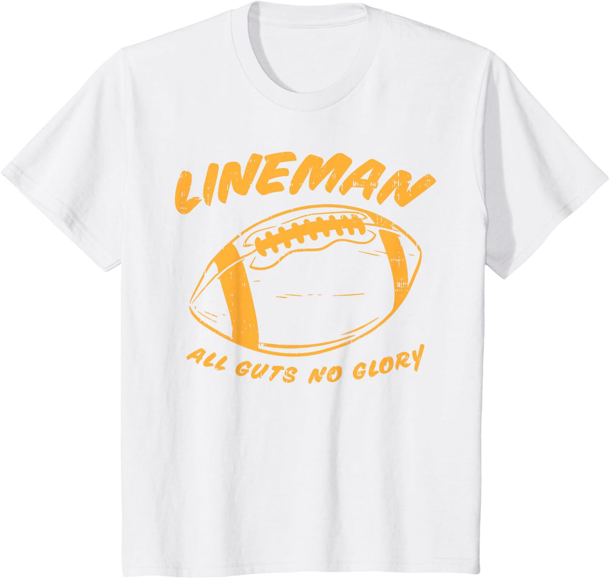 Funny Football Lineman Guts Glory Tees T Shirts American Gridiron Gift - White