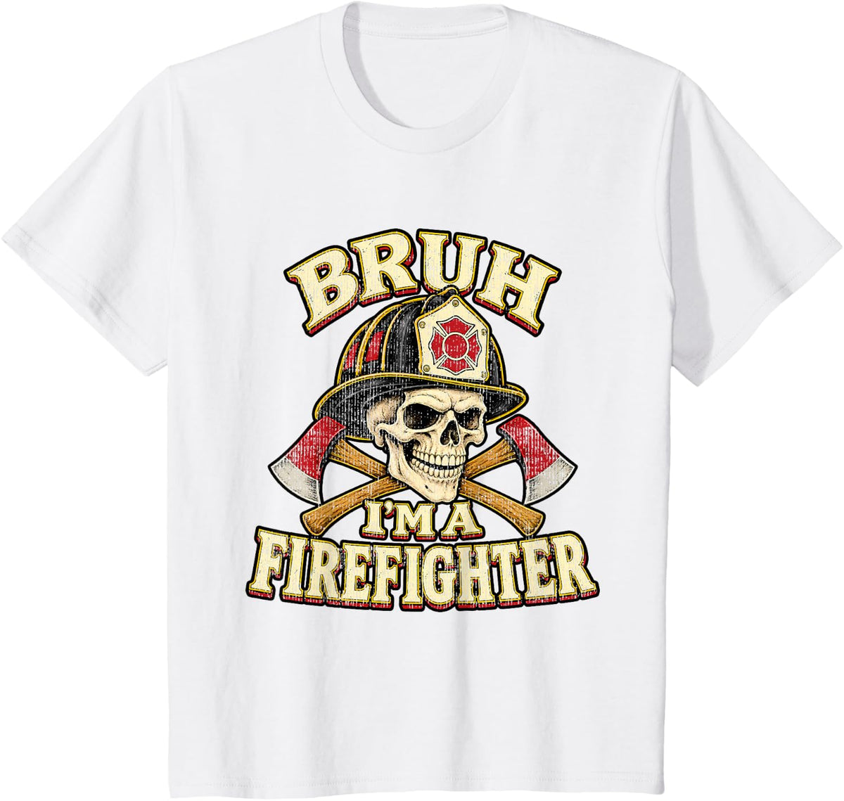 Bruh Im A Firefighter Skull Crossbones Halloween Costume T-Shirt - White
