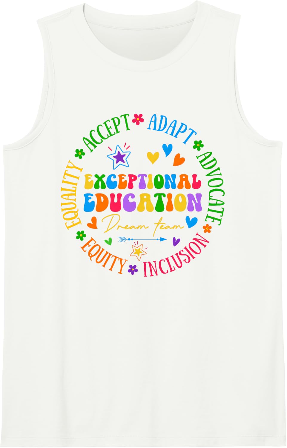 Exceptional Education Dream Team SPED Squad ESE Teacher Sleeveless Tank Top - White
