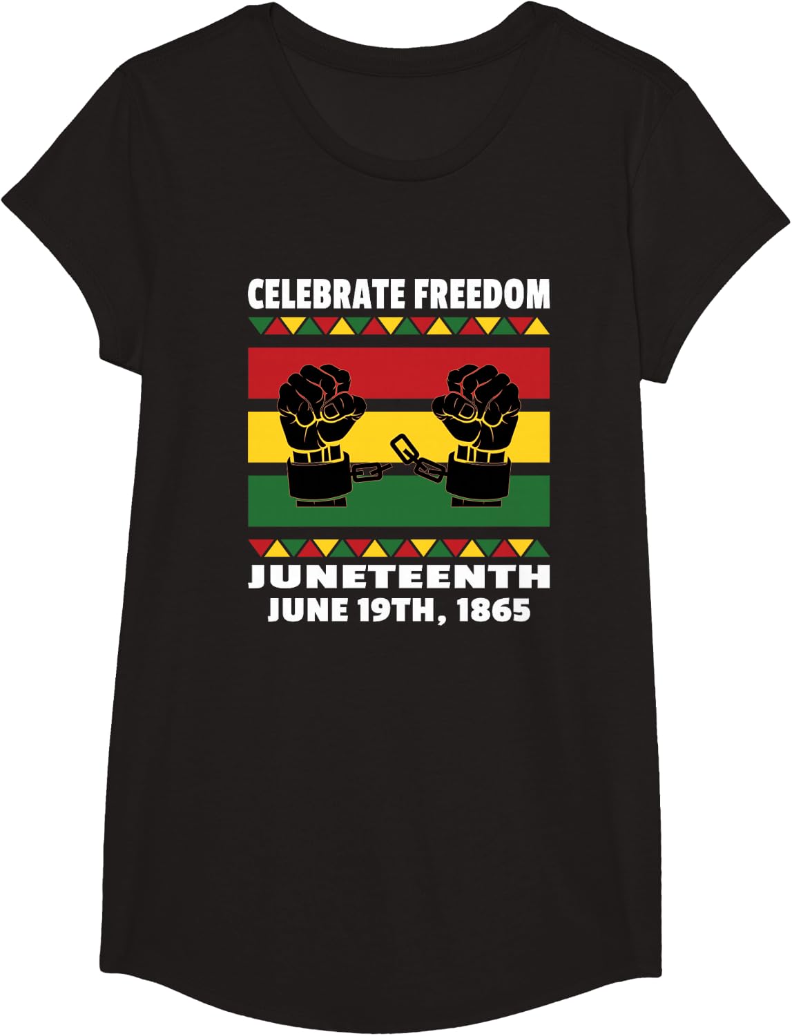 Celebrate Black Freedom Juneteenth - June 19th, 1865 T-Shirt - Girls Black