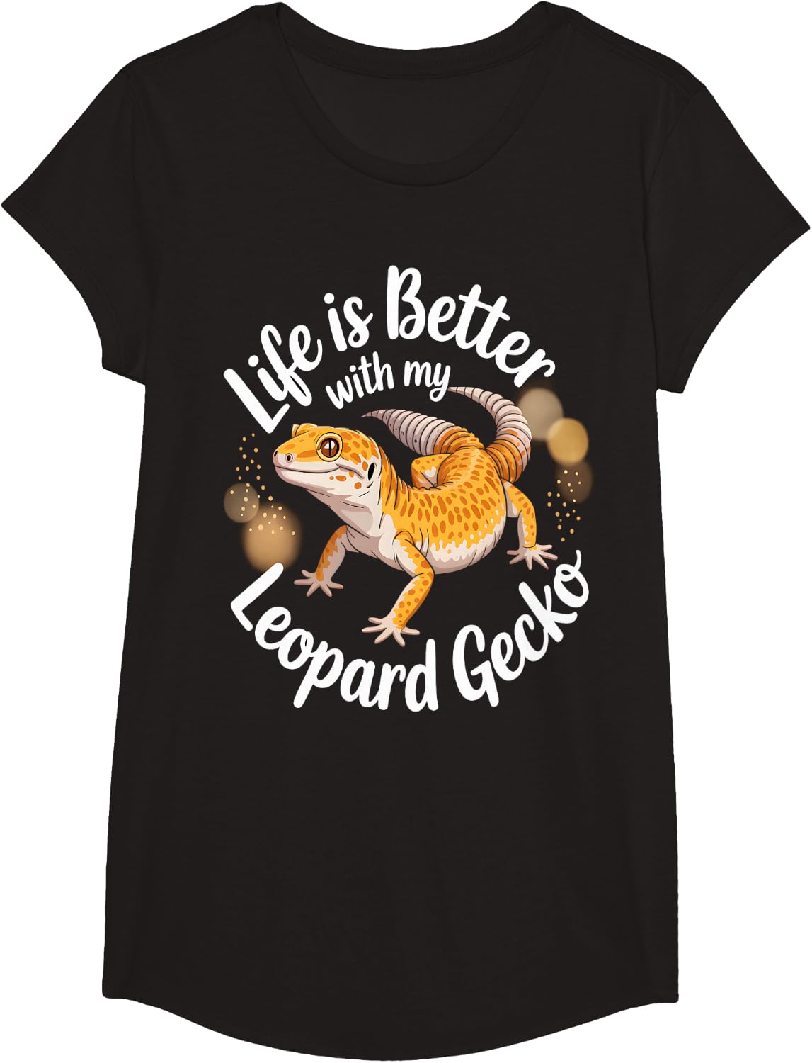 Life Is Better With My Leopard Gecko T-Shirt Tee for Reptile Lovers and Gecko Owners - Girls Black