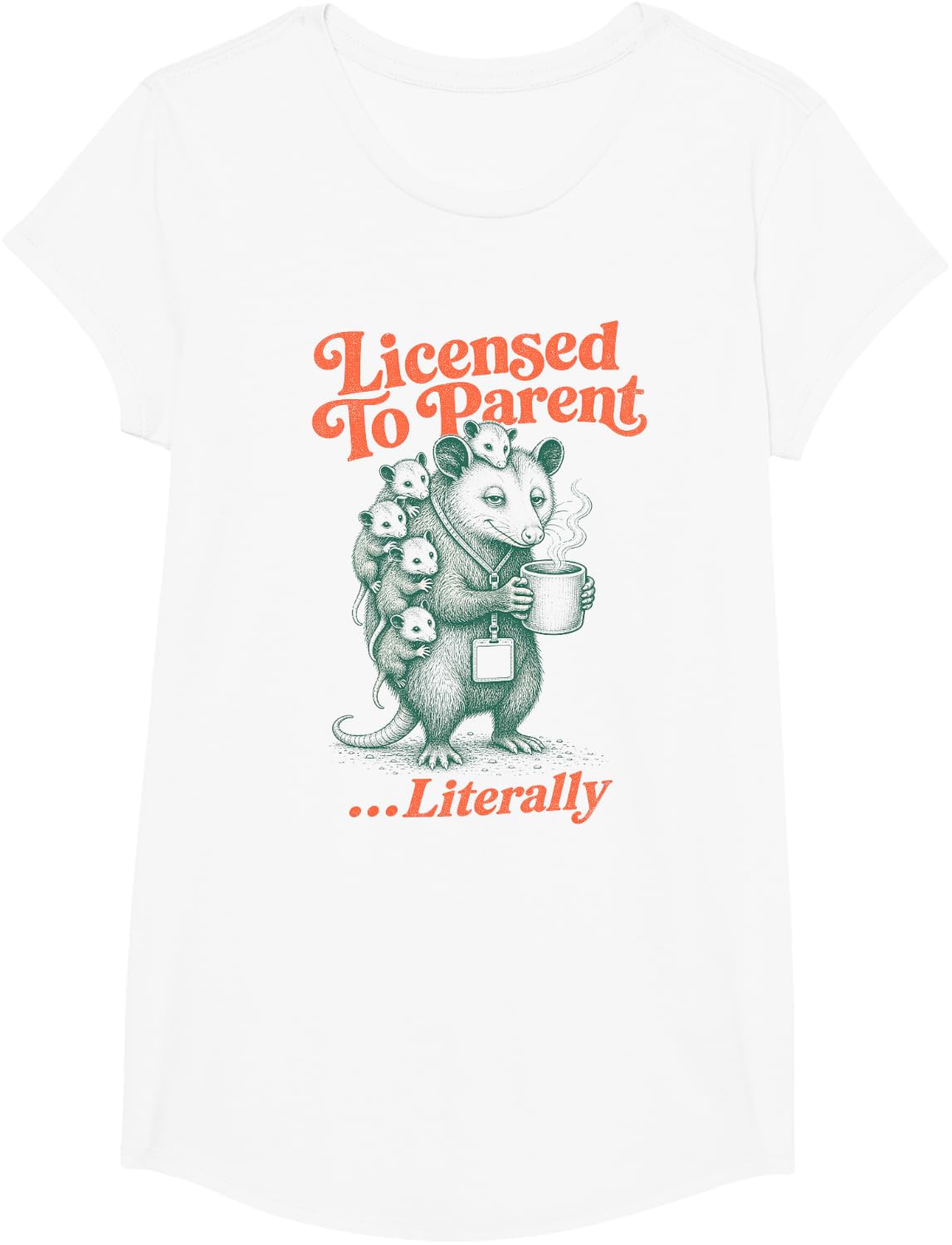 Licensed to Parent Literally Foster Mom Adoption T-Shirt - Girls White