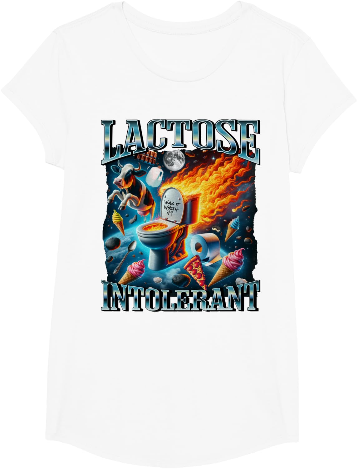 Lactose Intolerant Shirt, Funny Sarcasm Oddly Specific Meme T-Shirt - Girls White