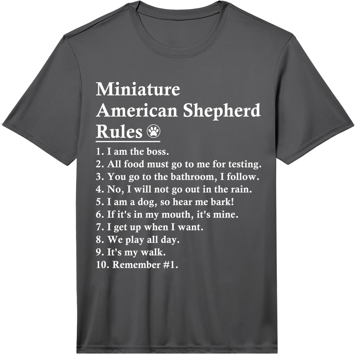 Funny Miniature American Shepherd Dog Rules MAS Performance T-Shirt - Asphalt Grey