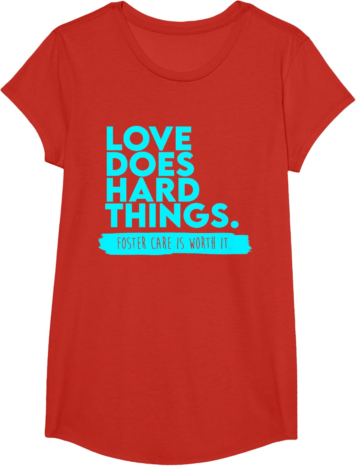 Foster Care Support, Love Does Hard Things T-Shirt - Girls Red
