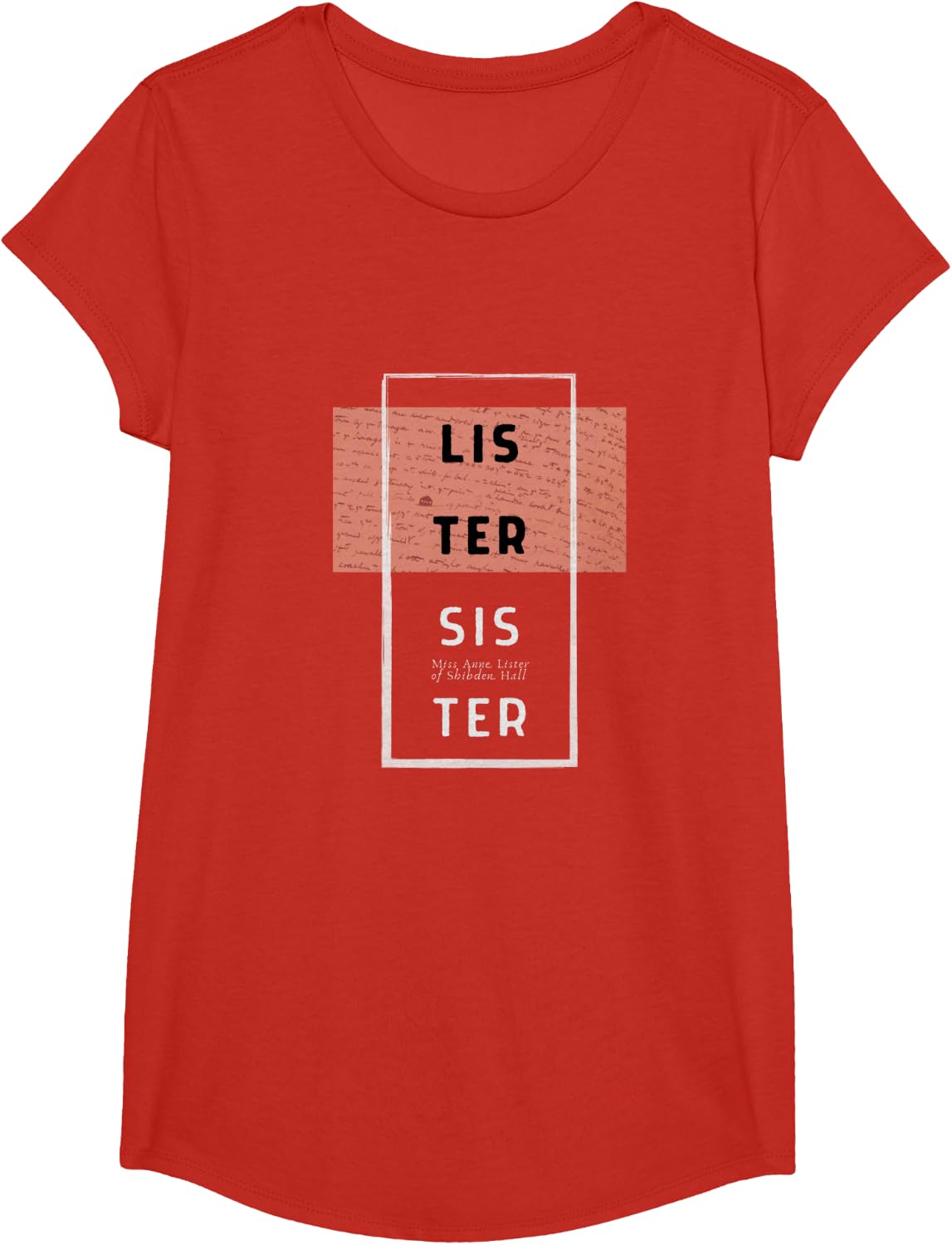 Anne Lister T-shirt Sister Code Diaries Lesbian Gift Fan T-Shirt - Girls Red