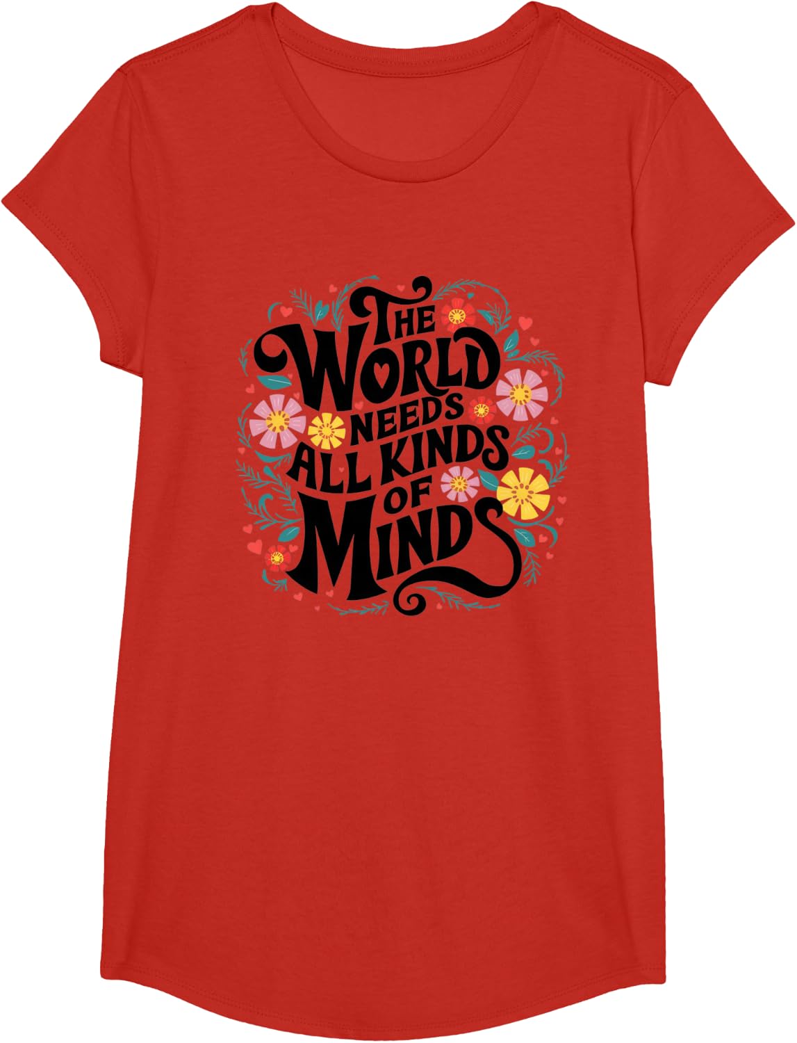 The World Needs All Kinds Of Minds Special Education Teacher T-Shirt - Girls Red