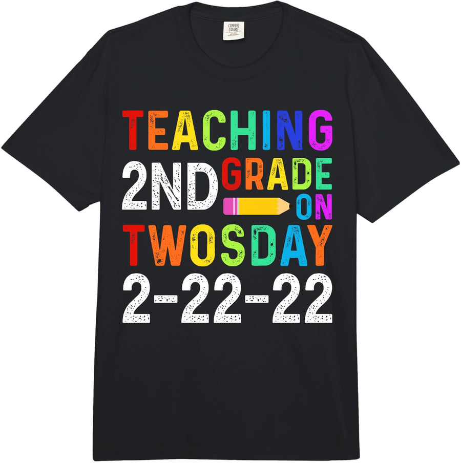 Teaching 2nd Grade on Twosday 2-22-2022 Comfort Colors Adult Heavyweight T-Shirt - Adult Unisex Black