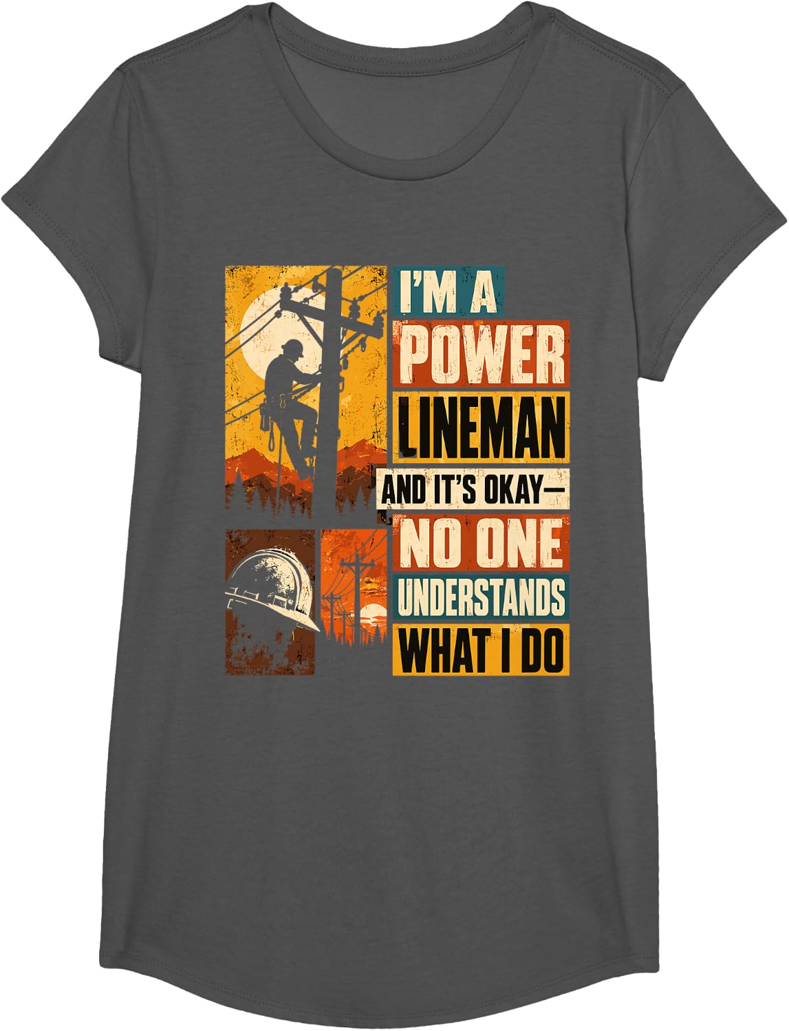 Power Lineman Humor Utility Worker T-Shirt - Girls Asphalt Grey