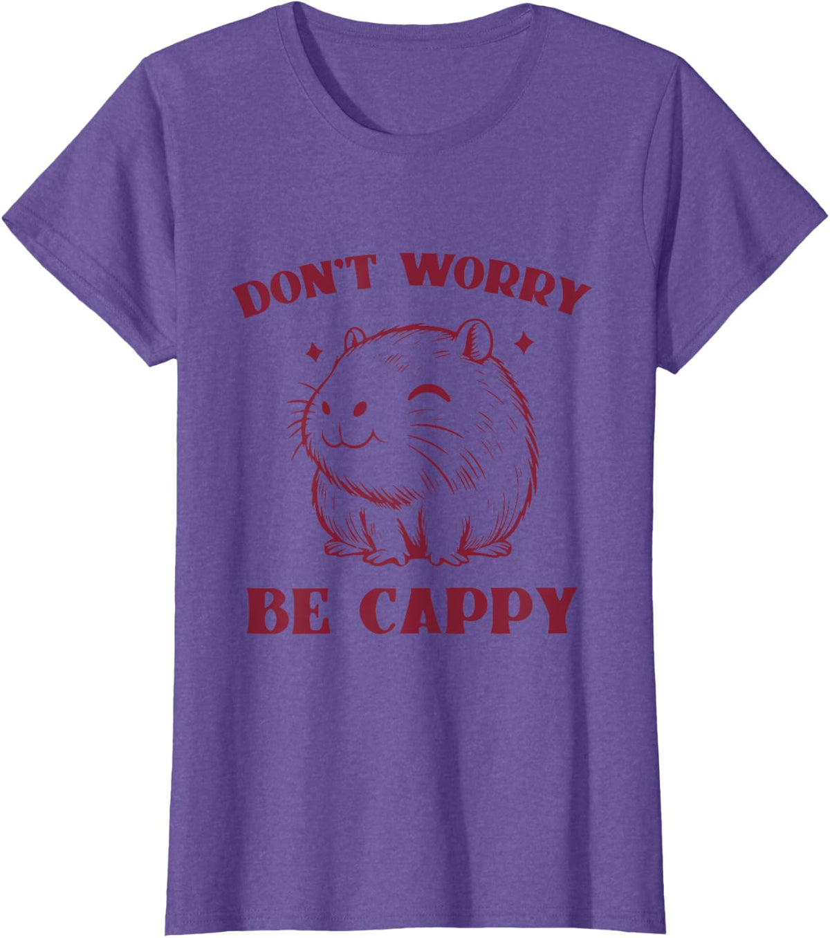 Dont Worry Be Cappy Funny Rodent Cute Capybara T-Shirt - Purple Heather
