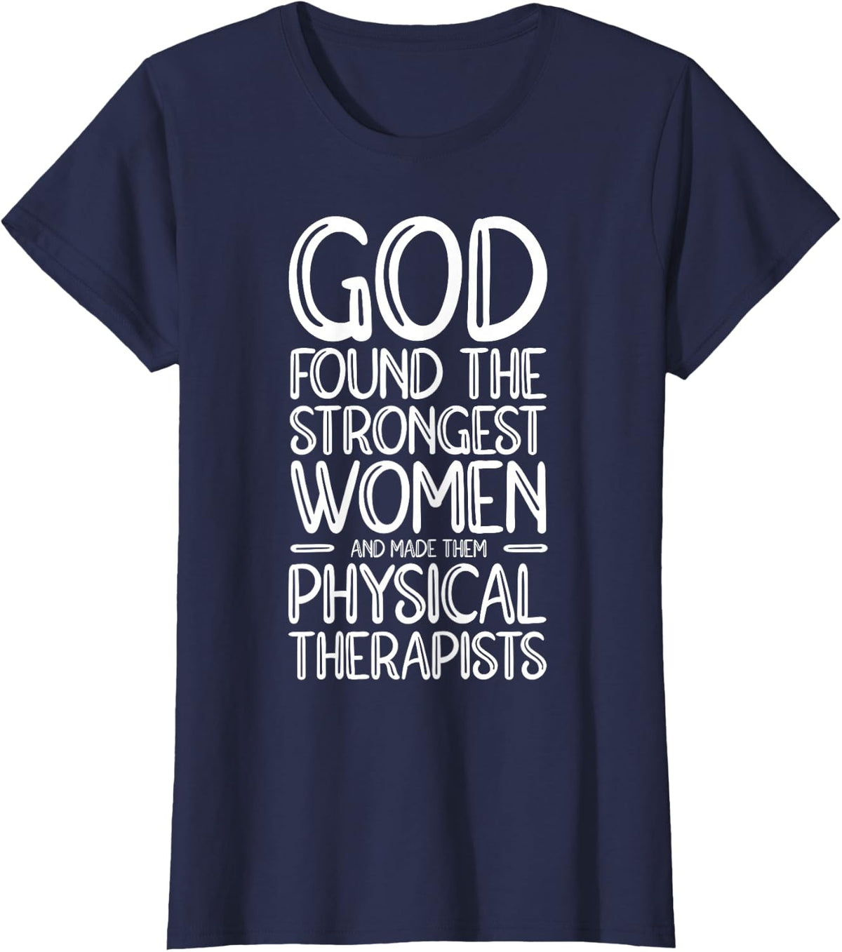 Strongest Physical Therapist Funny Physical Therapy T-Shirt - Navy Blue