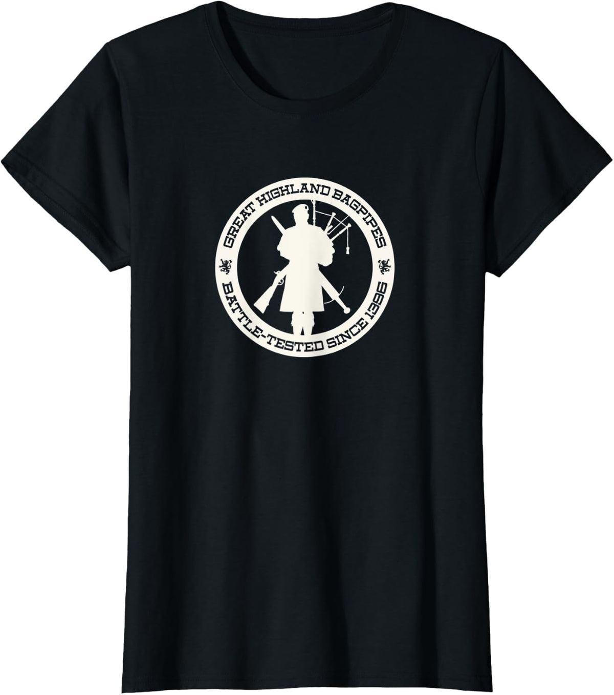"Great Highland Bagpipes: Battle-tested since 1396" T-Shirt - Black
