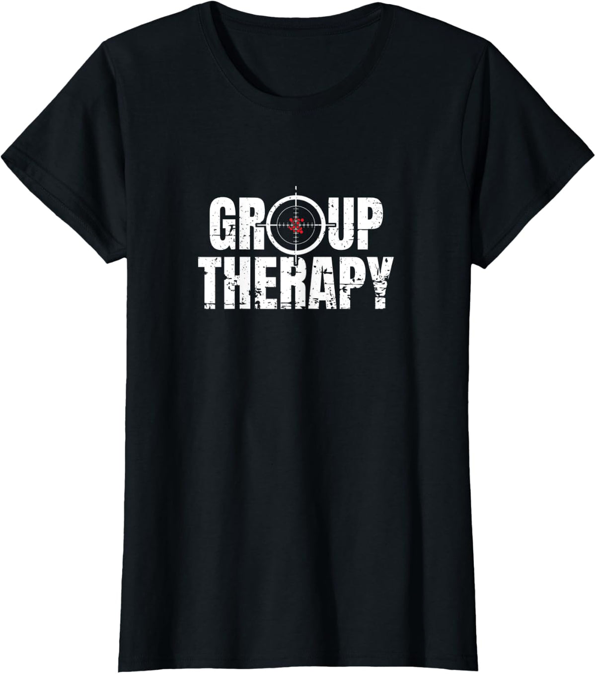 Group Therapy Funny Shooting Sports Rifle Gun Sight Design T-Shirt - Black