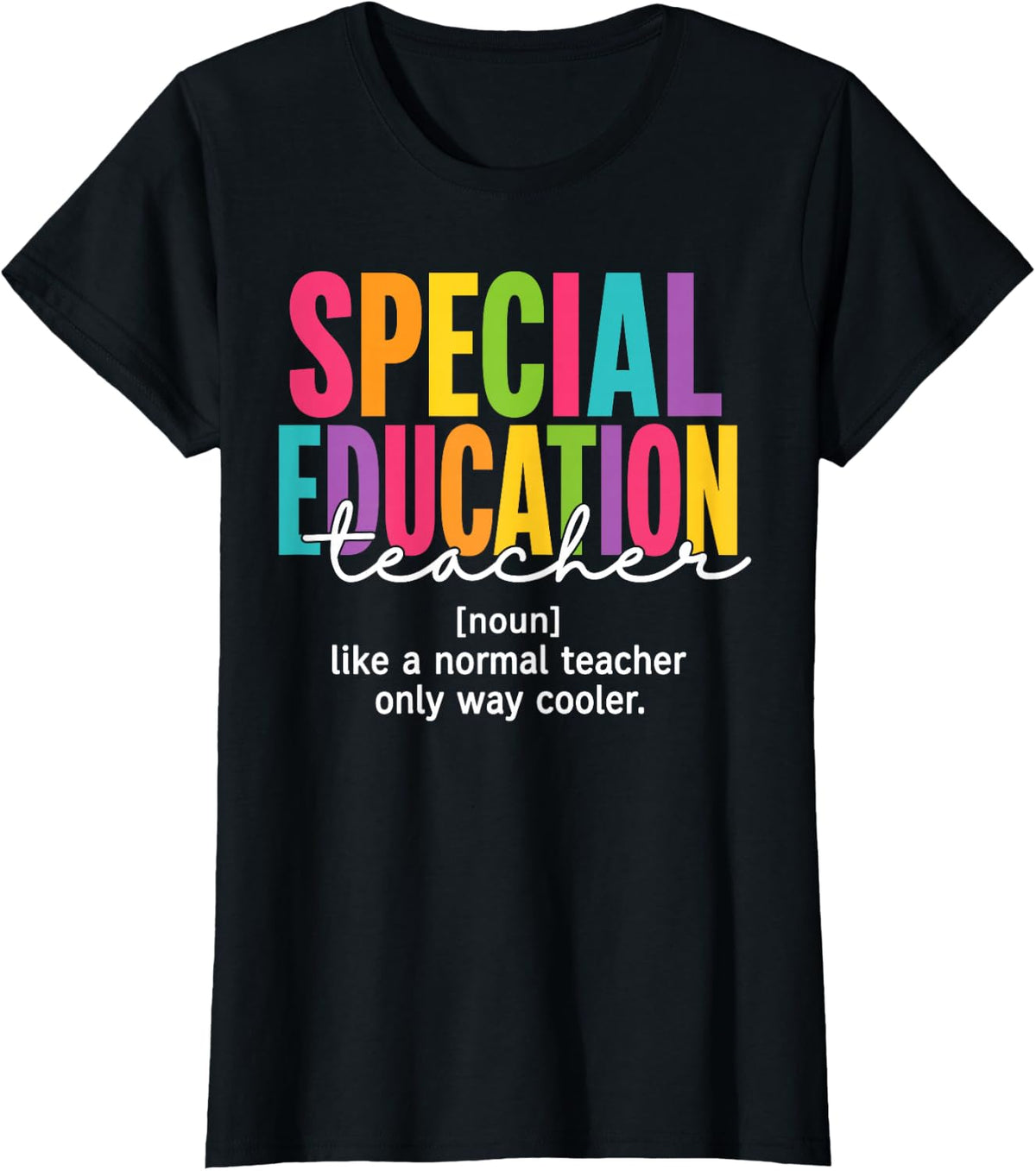 Special Education Teacher Definition Back to School T-Shirt - Black