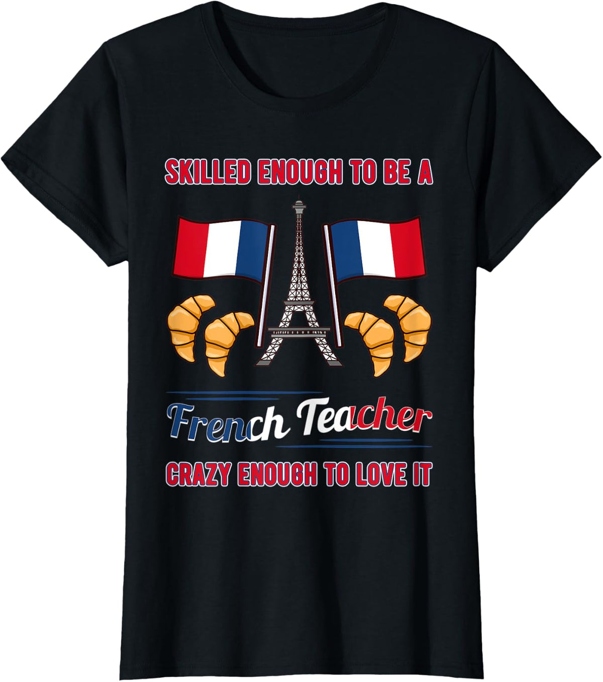 French Teacher France Flag Language Lesson Student T-Shirt - Black