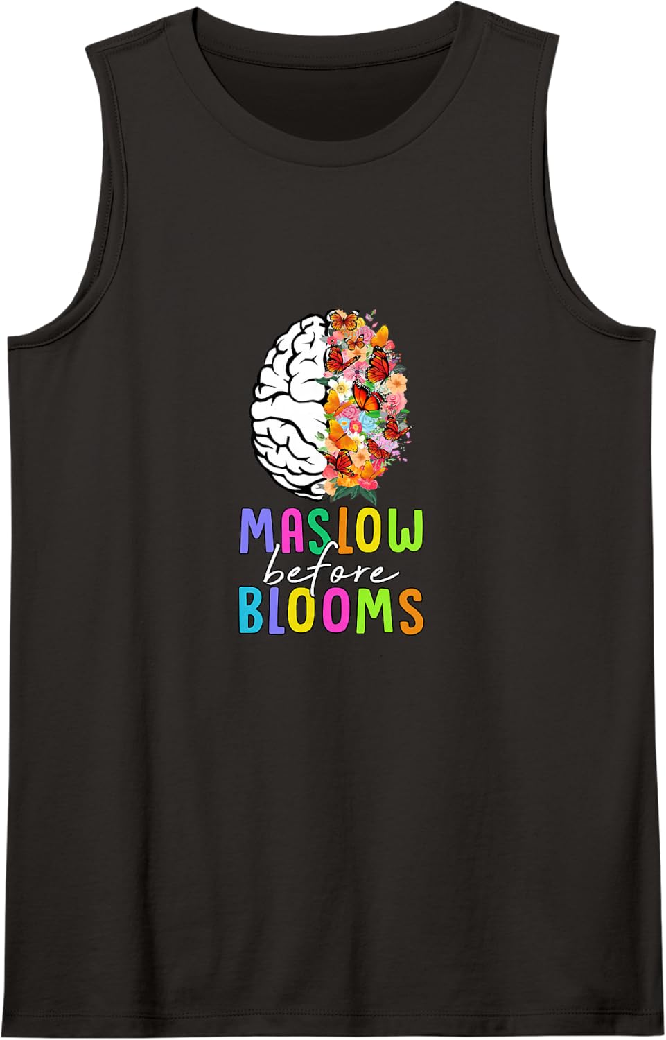 Maslow Before Blooms SPED Teacher School Psychologist Psych Sleeveless Tank Top - Black