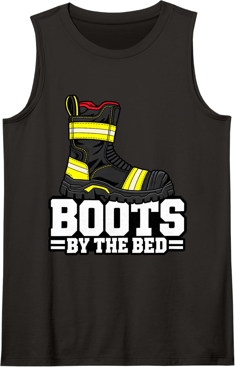 Volunteer Firefighter Boots By The Bed Rescue Owner Funny Sleeveless Tank Top - Black