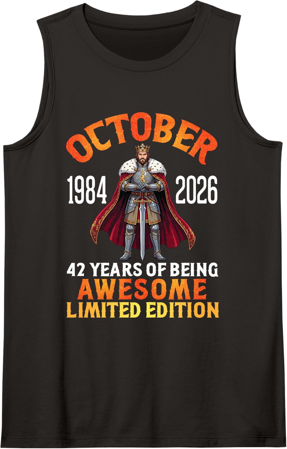 Born October 1984 2026 42 Years of Being Awesome Ltd Edition Sleeveless Tank Top - Black