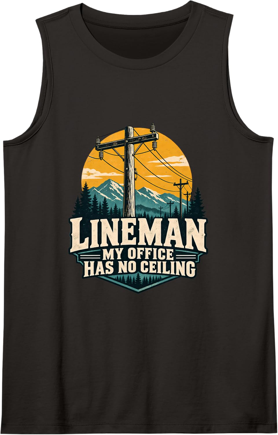 Lineman My Office Has No Ceiling Sleeveless Tank Top - Black