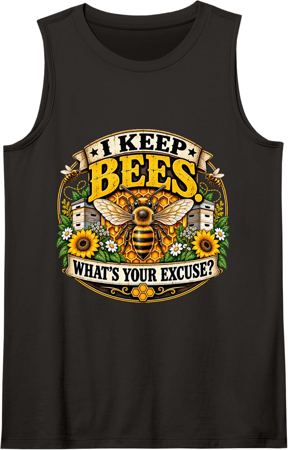 I Keep Bees What's Your Excuse Funny Beekeeper Sleeveless Tank Top - Black