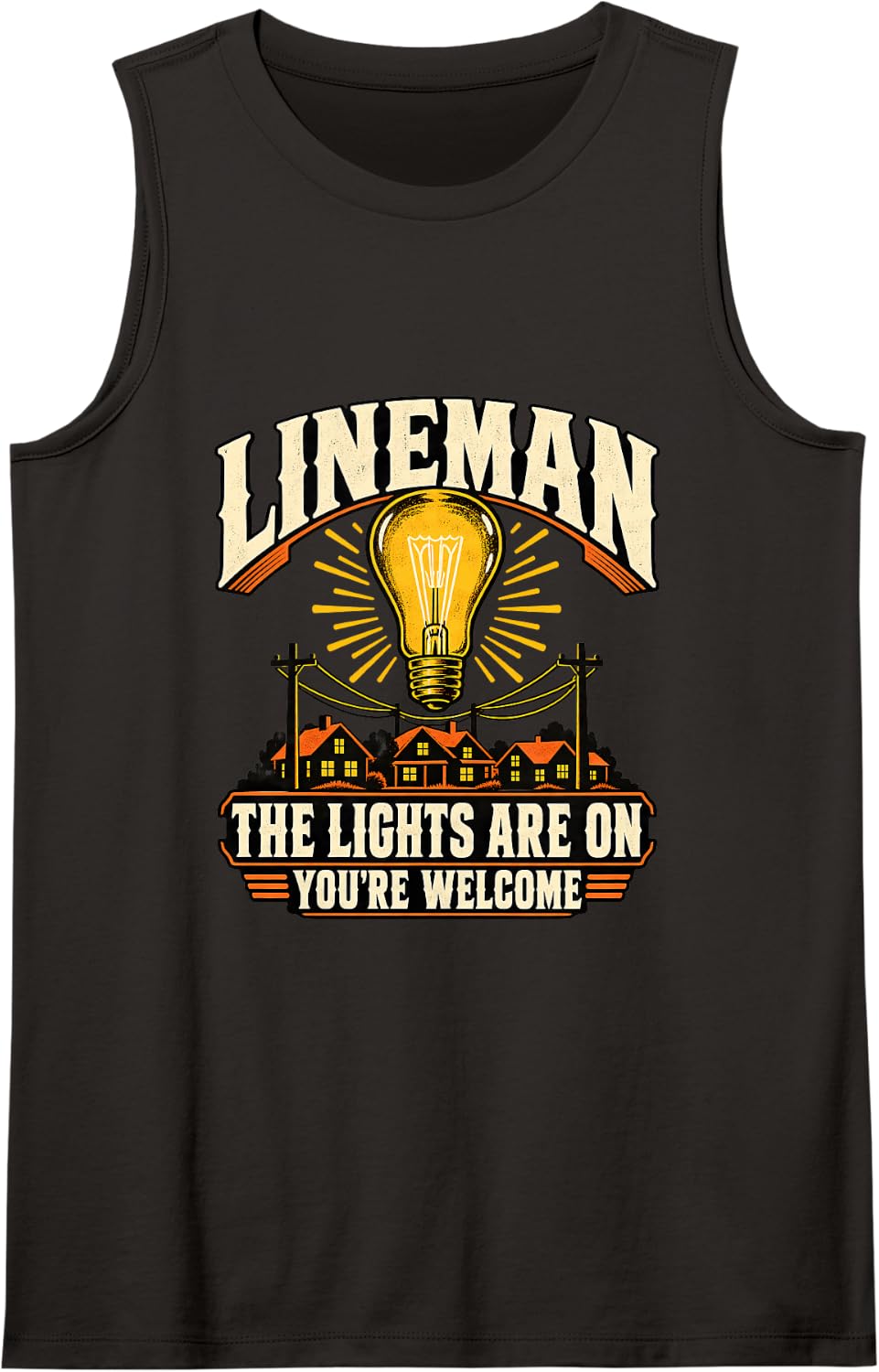 Lineman The Lights are On You are Welcome Sleeveless Tank Top - Black