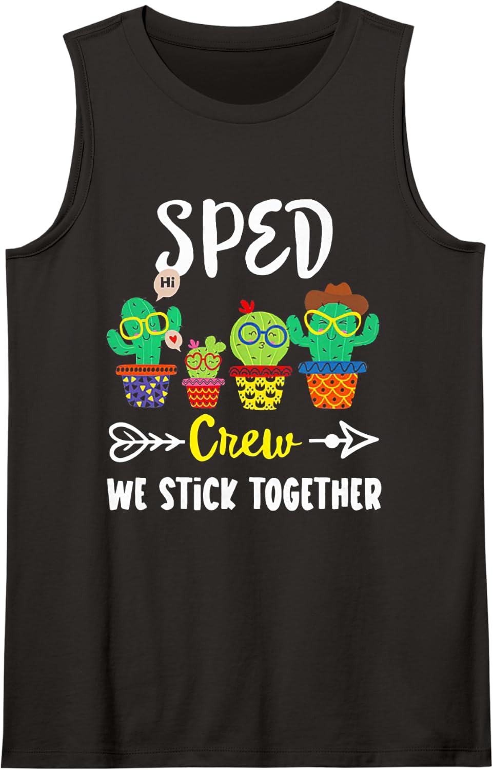 Sped Teacher Crew We Stick Together Funny Cactus Sleeveless Tank Top - Black