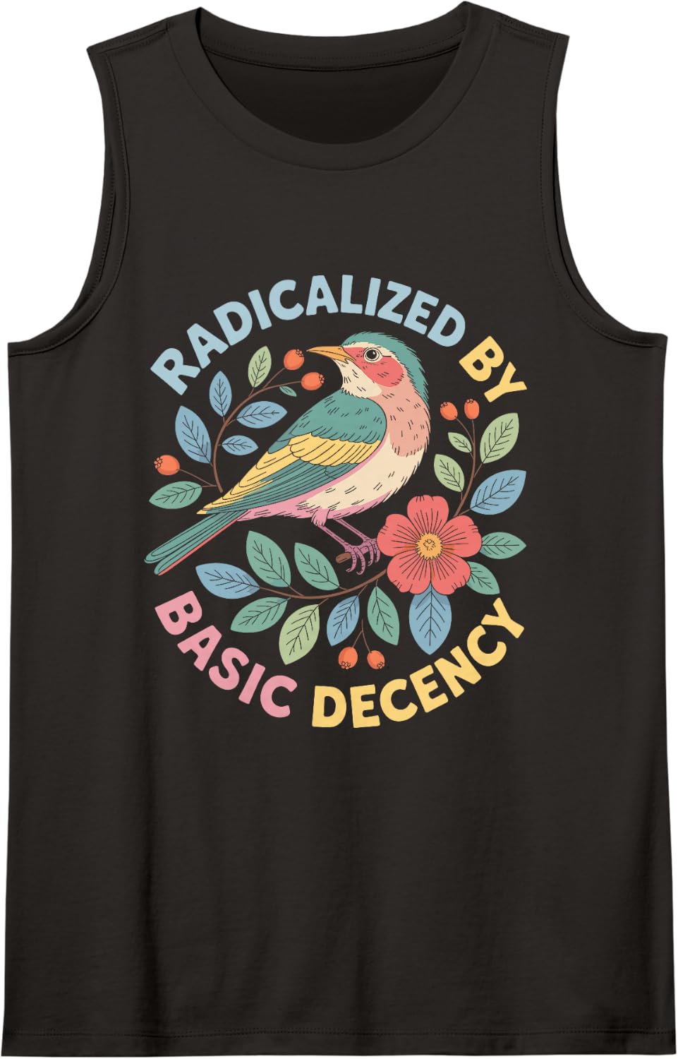 Radicalized By Basic Decency Political Liberal Democrat Sleeveless Tank Top - Black